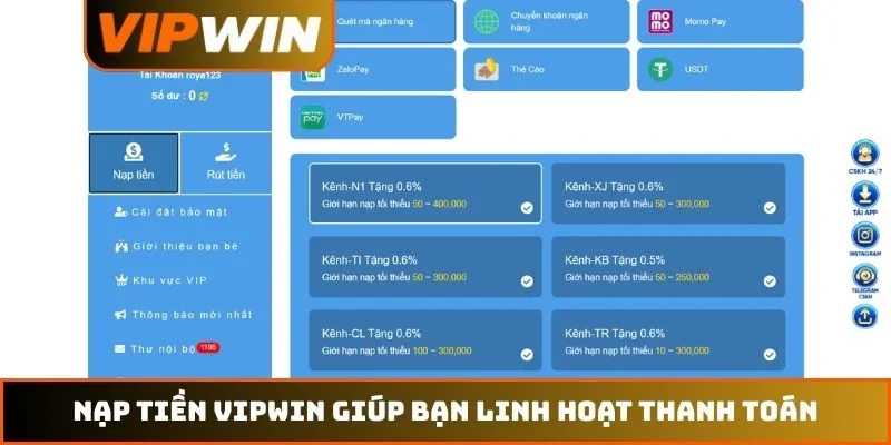 Nạp Tiền VIPWIN – Hướng Dẫn Thực Hiện An Toàn Nhất Năm 2026 2 Nạp tiền VIPWIN giúp bạn linh hoạt thanh toán