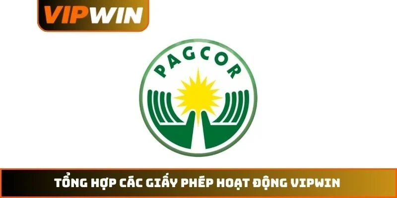 Tổng hợp các giấy phép hoạt động VIPWIN